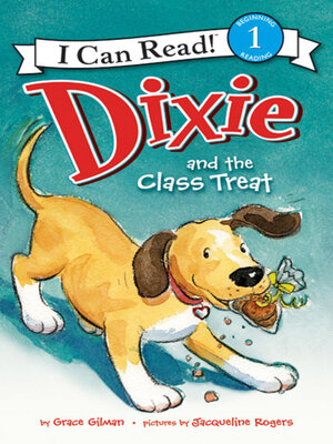 cover image of Dixie and the Class Treat